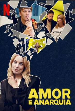 Baixar Amor e Anarquia - 1ª Temporada Completa Torrent