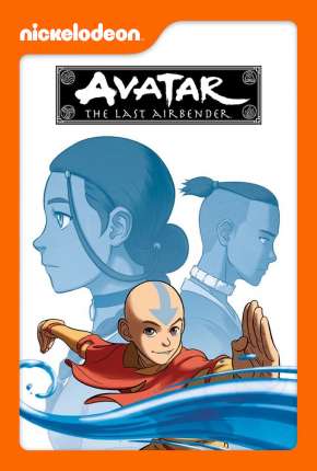 Baixar Avatar - A Lenda de Aang - 1ª Temporada Torrent