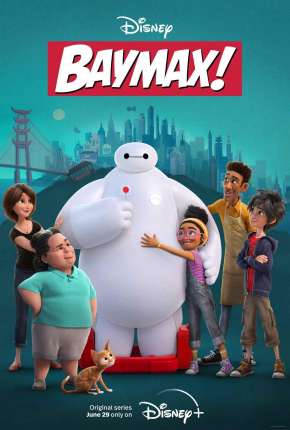 Baixar Baymax! - 1ª Temporada Torrent