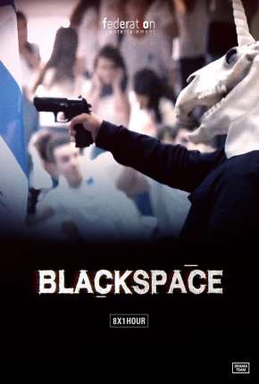 Baixar Black Space - 1ª Temporada Torrent