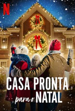 Baixar Casa Pronta para o Natal - 1ª Temporada Completa Torrent