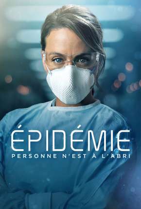 Baixar Épidémie - Outbreak 1ª Temporada Torrent