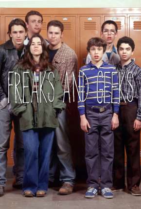 Baixar Freaks e Geeks - 1ª Temporada Completa Torrent