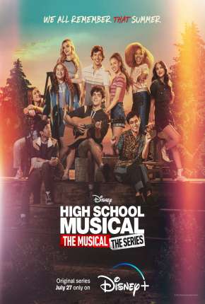 Baixar High School Musical - O Musical - A Série - 2ª Temporada Legendada Torrent