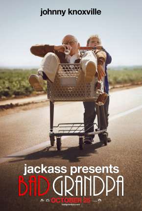 Baixar Jackass Apresenta - Vovô Sem Vergonha - Sem Cortes Torrent