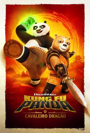 Baixar Kung Fu Panda - O Cavaleiro Dragão - 1ª Temporada Completa - Legendado Torrent