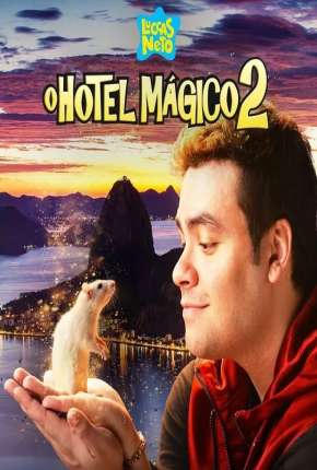 Baixar Luccas Neto em - O Hotel Mágico 2 Torrent