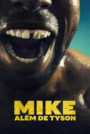 Baixar Mike - Além de Tyson - 1ª Temporada Torrent