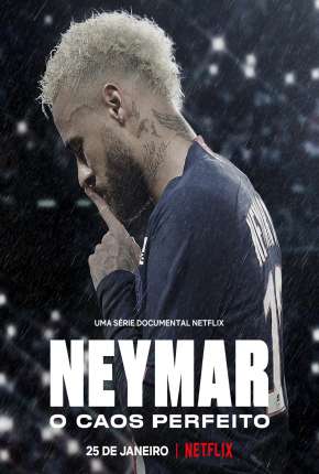 Baixar Neymar - O Caos Perfeito Torrent