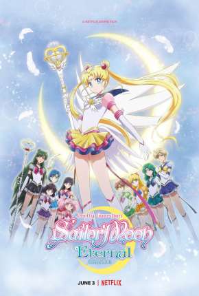 Baixar Pretty Guardian Sailor Moon Eternal - O Filme Torrent