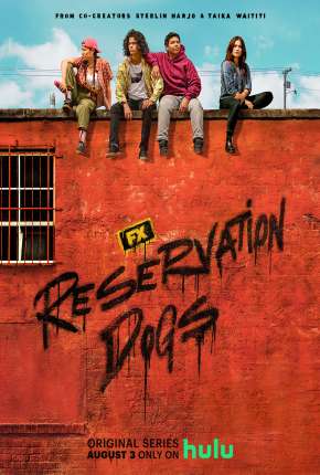 Baixar Reservation Dogs - 1ª Temporada Legendada Torrent