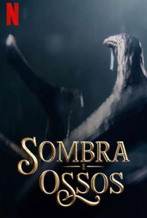 Baixar Sombra e Ossos - 1ª Temporada Completa Torrent