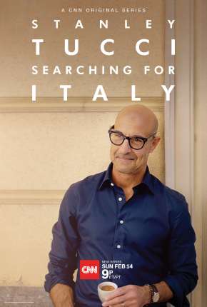 Baixar Stanley Tucci - Searching for Italy - 1ª Temporada Completa Legendada Torrent