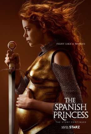 Baixar The Spanish Princess - 2ª Temporada Torrent