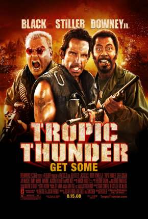 Baixar Trovão Tropical - Versão do Cinema - Tropic Thunder - Version Theatrical Torrent