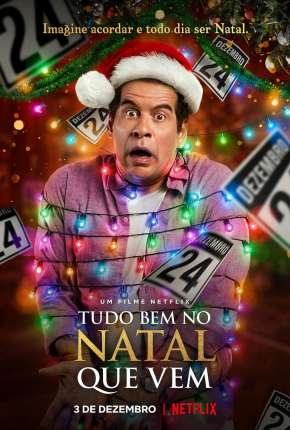 Baixar Tudo Bem no Natal Que Vem Torrent