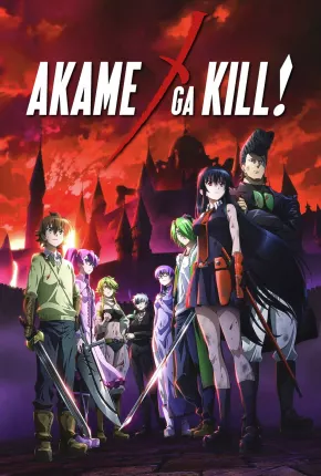 Baixar Akame ga Kill! Anime Torrent