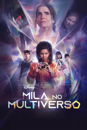 Baixar Mila No Multiverso - 1ª Temporada Torrent