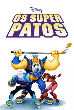 Baixar Os Super Patos - Mighty Ducks Torrent