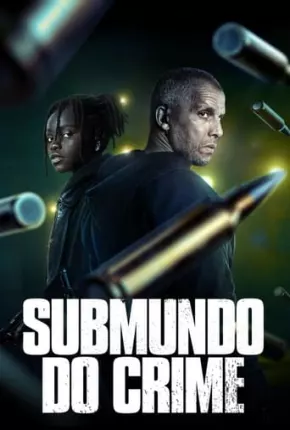 Baixar Submundo do Crime - 2ª Temporada Legendada Torrent