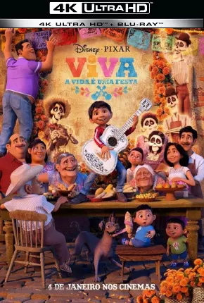 Baixar Viva - A Vida é Uma Festa - Coco 4K UHD Torrent