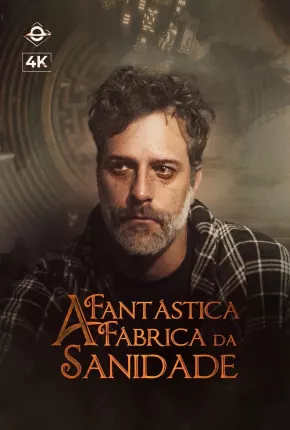 Baixar A Fantástica Fábrica da Sanidade - 1ª Temporada Torrent