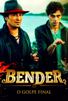 Baixar Bender - O Golpe Final Torrent