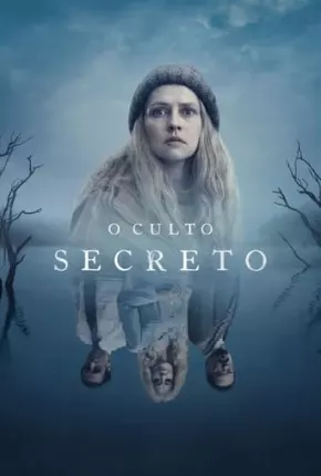 Baixar O Culto Secreto - 1ª Temporada Legendada Torrent