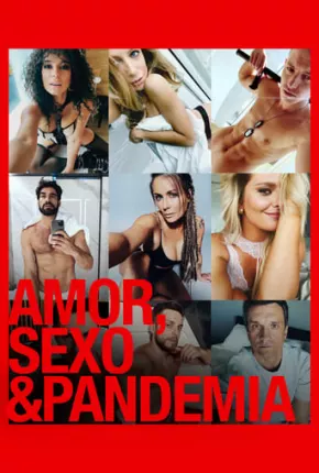 Baixar Amor, Sexo e Pandemia Torrent