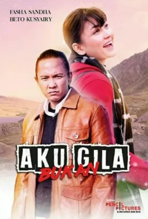 Baixar Aku Bukan Gila - Legendado Torrent