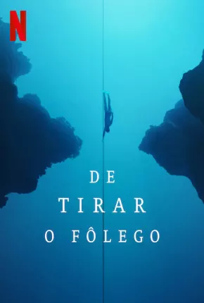 Baixar De Tirar o Fôlego Torrent