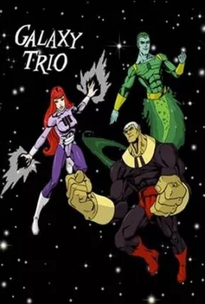 Baixar Homem-Pássaro e o Galaxy Trio Torrent