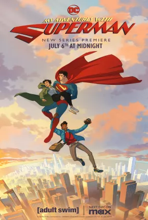 Baixar Minhas Aventuras com o Superman - 1ª Temporada Torrent