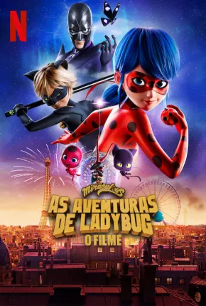 Baixar Miraculous - As Aventuras de Ladybug O Filme Torrent