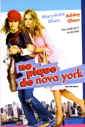 Baixar No Pique de Nova York / New York Minute Torrent