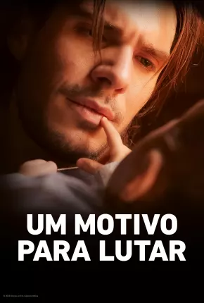 Baixar Um Motivo para Lutar Torrent