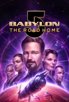 Baixar Babylon 5 - O Caminho Torrent