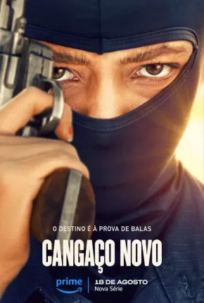 Baixar Cangaço Novo - 1ª Temporada Torrent