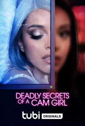 Baixar Deadly Secrets of a Cam Girl - Legendado Torrent