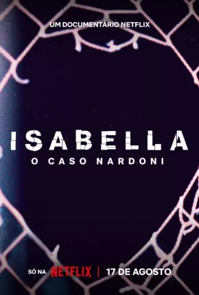 Baixar Isabella - O Caso Nardoni Torrent