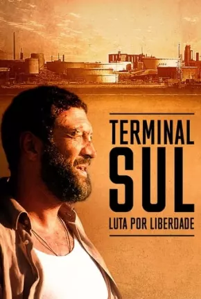 Baixar Terminal Sul - Luta por Liberdade Torrent