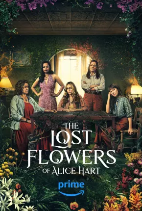 Baixar The Lost Flowers of Alice Hart - 1ª Temporada Legendada Torrent