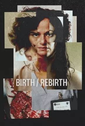 Baixar Birth/Rebirth - Legendado Torrent