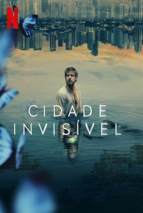 Baixar Cidade Invisível - 2ª Temporada Torrent