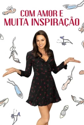 Baixar Com Amor e Muita Inspiração Torrent