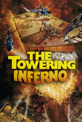 Baixar Inferno na Torre / The Towering Inferno Torrent