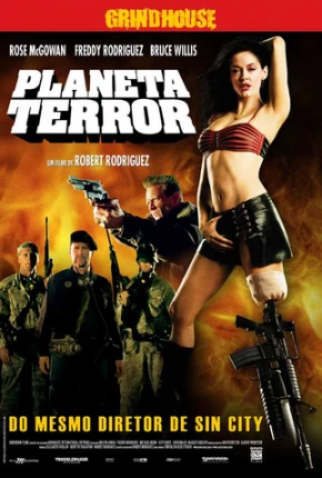 Baixar Planeta Terror / Planet Terror Torrent