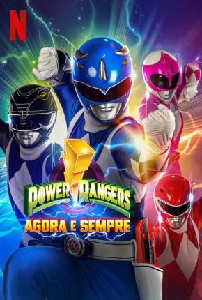 Baixar Power Rangers - Agora e Sempre Torrent