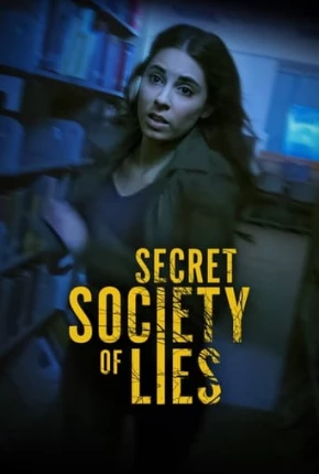 Baixar Secret Society of Lies - Legendado Torrent