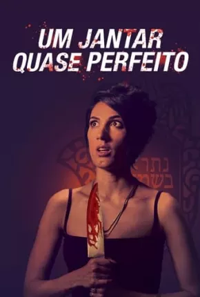 Baixar Um Jantar Quase Perfeito Torrent